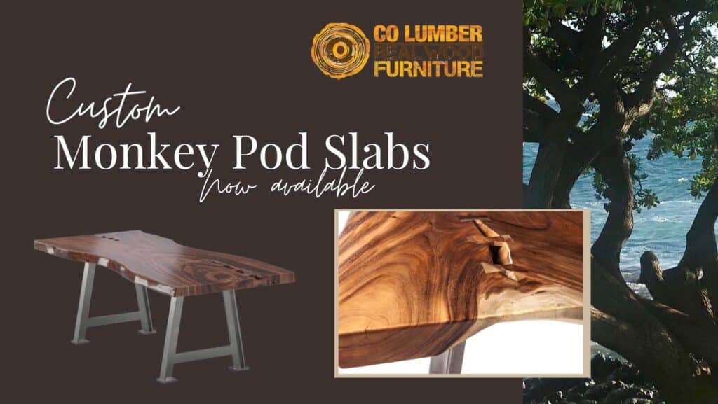 Monkey pod wood slabs that are available in Colorado Springs